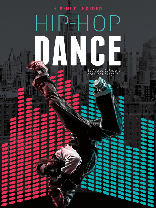 Title details for Hip-Hop Dance by Audrey DeAngelis - Wait list